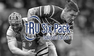 TRU Six Pack, Isolation Edition - Guy Thompson, Leicester Tigers