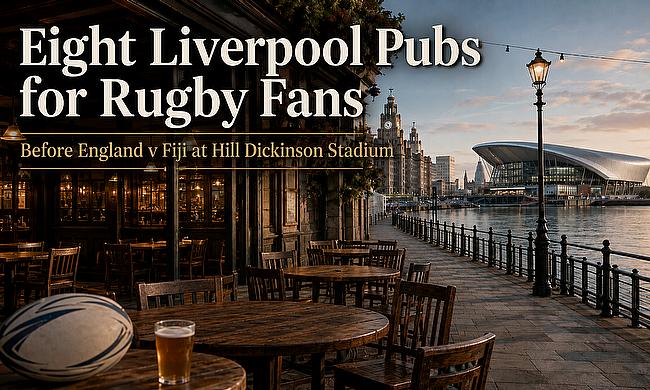 A rugby fan’s guide to eight Liverpool pubs to visit before England face Fiji at Hill Dickinson Stadium